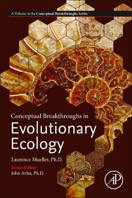 Conceptual Breakthroughs in Evolutionary Ecology - Laurence Mueller