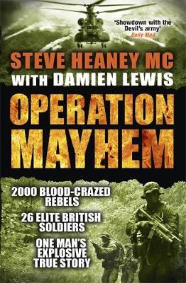 Operation Mayhem - Steve Heaney MC