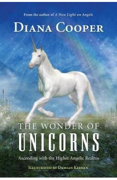 Poza produsului Wonder of Unicorns - Diana Cooper