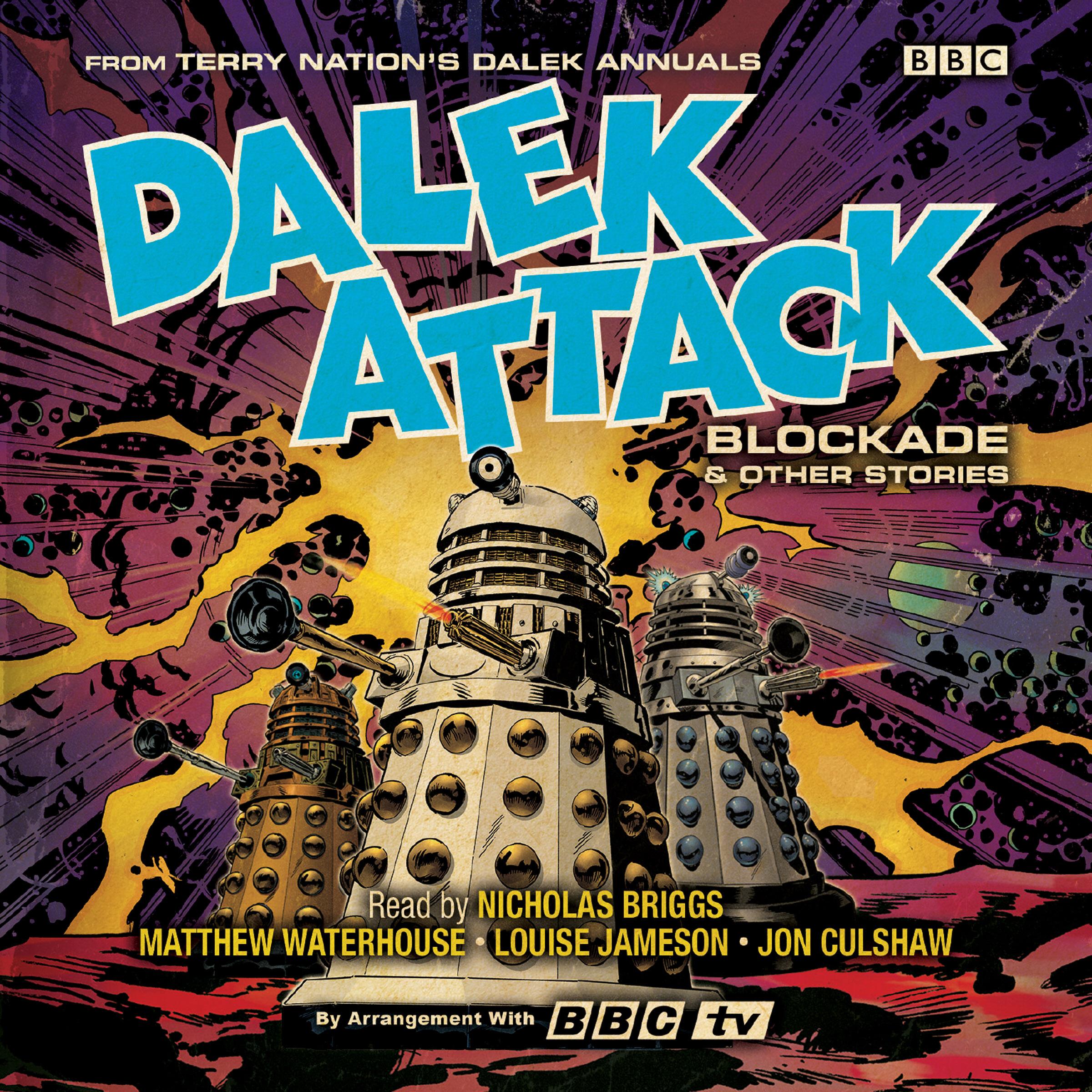 Dalek Attack: Blockade & Other Stories from the Doctor Who u - Terry Nation