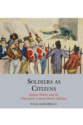 Soldiers as Citizens - Nick Mansfield