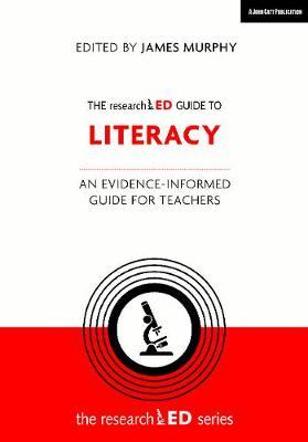 researchED Guide to Literacy - James Murphy