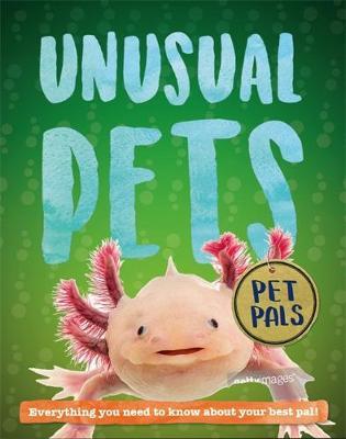 Pet Pals: Unusual Pets - Pat Jacobs
