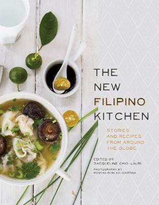 New Filipino Kitchen - Jacqueline Chio-Laurie
