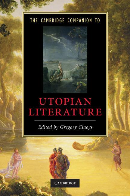 Cambridge Companion to Utopian Literature - Gregory Claeys