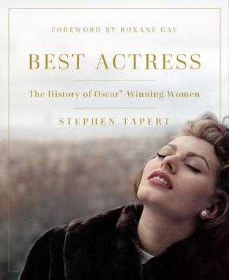 Best Actress - Stephen Tapert