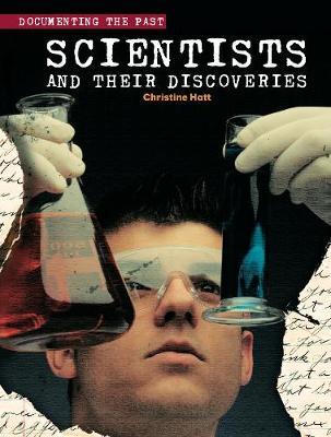 Scientists and their Discoveries - Christine Hatt