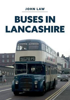 Buses in Lancashire - John Law