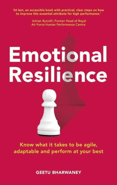 Emotional Resilience - Geetu Bharwaney