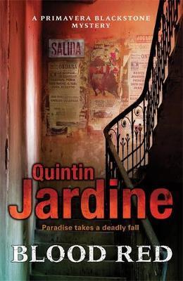 Blood Red (Primavera Blackstone series, Book 2) - Quintin Jardine