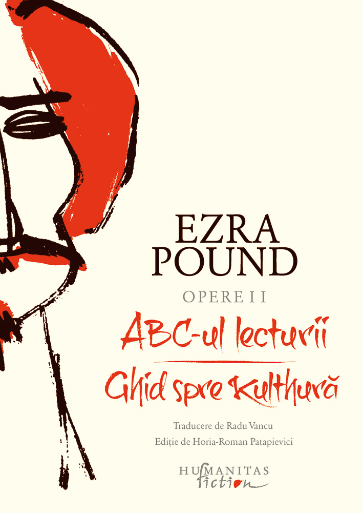 Opere II: ABC-ul lecturii. Ghid spre Kulthura - Ezra Pound