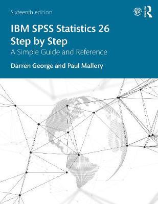 IBM SPSS Statistics 26 Step by Step - Darren George