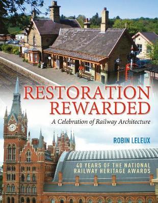 Restoration Rewarded - Leleux, Robin Leleux, Robin