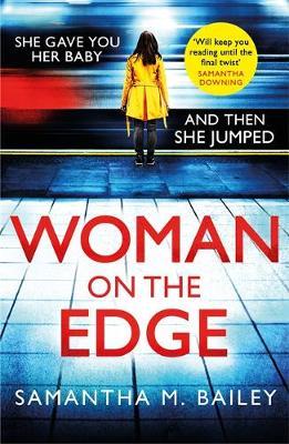 Woman on the Edge - Samantha M Bailey