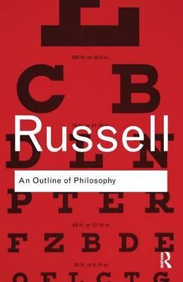 Outline of Philosophy - Bertrand Russell