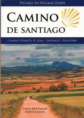 Camino de Santiago - Anna Dintaman