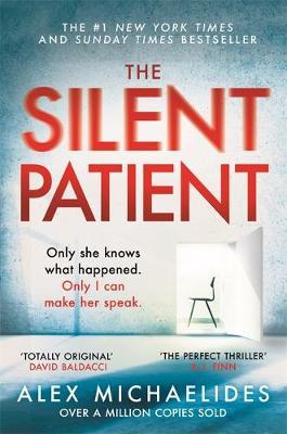 Silent Patient - Alex Michaelides