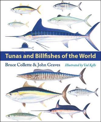 Tunas and Billfishes of the World - Bruce Collette