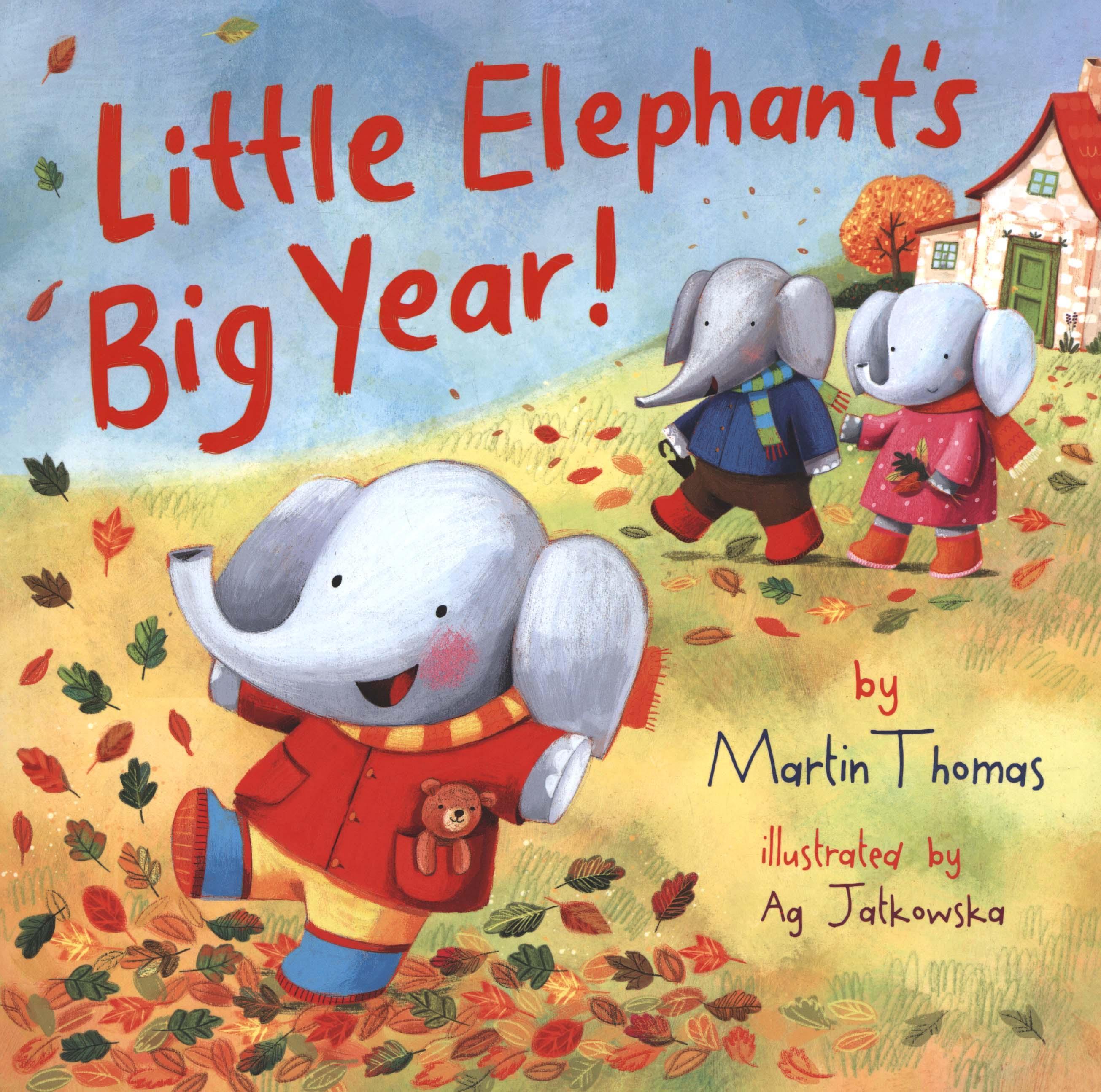 Little Elephant's Big Year - Martin Thomas
