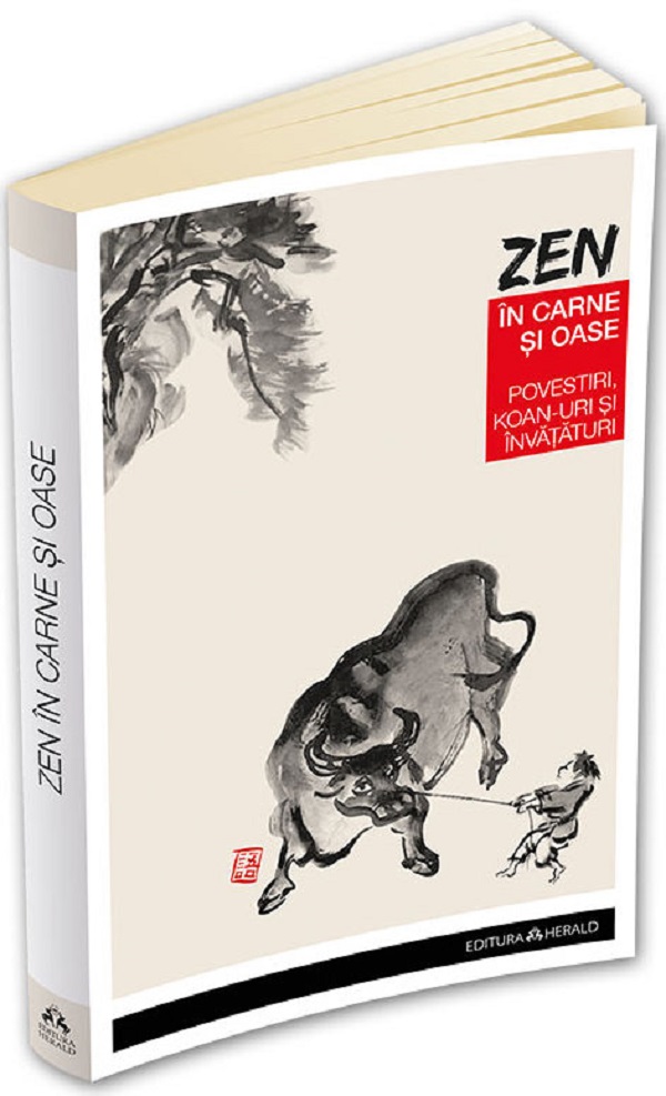 Zen in carne si oase - Paul Reps, Nyogen Senzaki