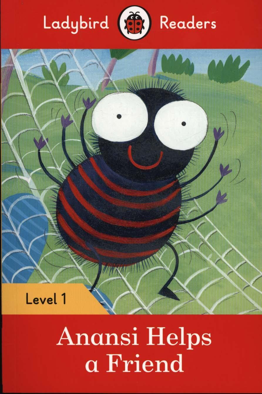 Anansi Helps a Friend - Ladybird Readers Level 1 -  Ladybird