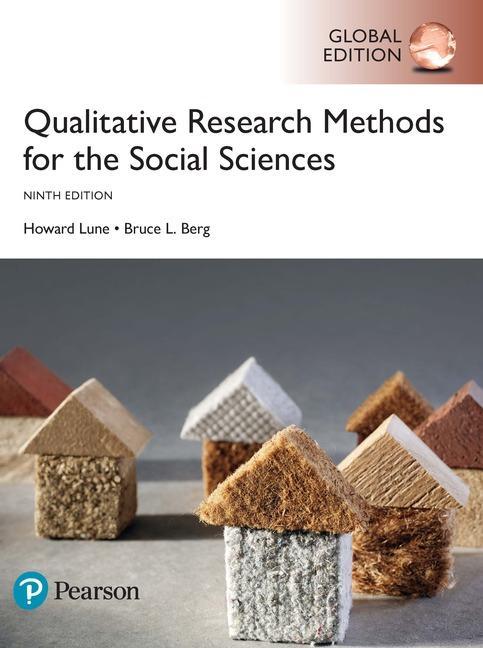 Qualitative Research Methods for the Social Sciences, Global - Howard Lune
