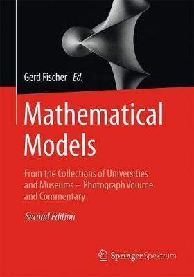 Mathematical Models - Gerd Fischer