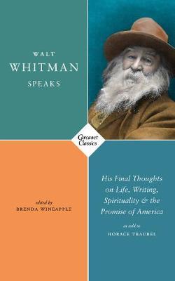 Walt Whitman Speaks -  