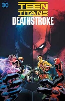 Teen Titans/Deathstroke: The Terminus Agenda - Adam Glass