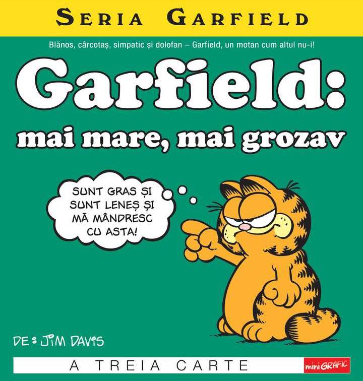Garfield. Mai mare, mai grozav. Seria Garfield. Vol.3 - Jim Davis