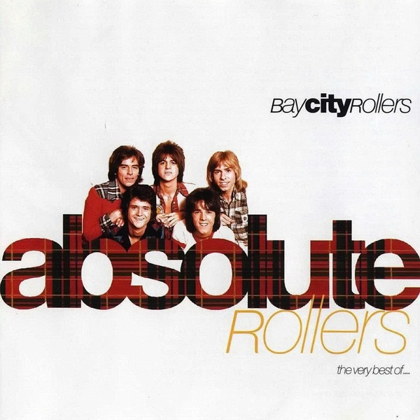CD The Bay City Rollers - Absolute rollers - The very best of