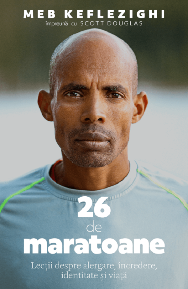 26 de maratoane - Meb Keflezighi, Scott Douglas