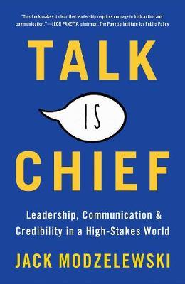 Talk Is Chief - Jack Modzelewski