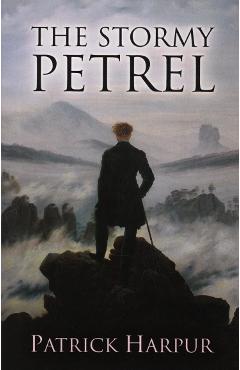 Coperta cărții 'Stormy Petrel - Patrick Harpur'