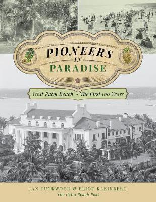 Pioneers in Paradise - Jan Tuckwood