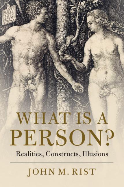 What is a Person? - John M Rist