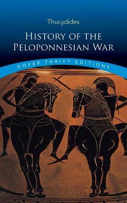 History of the Peloponnesian War -  Thucydides