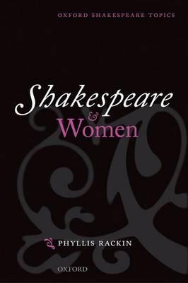 Shakespeare and Women - Phyllis Rackin