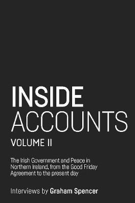 Inside Accounts, Volume II - Graham Spencer