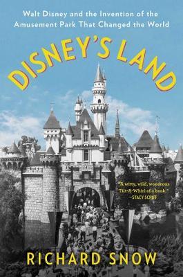 Disney's Land - Richard Snow