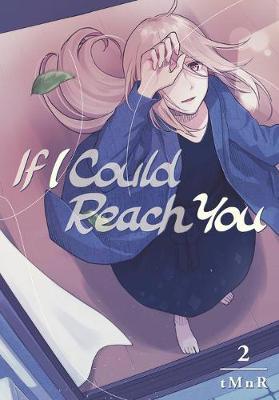 If I Could Reach You 2 -  TMnR