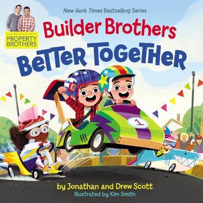 Builder Brothers: Better Together - Drew Scott