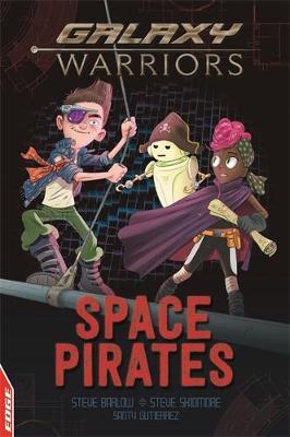 EDGE: Galaxy Warriors: Space Pirates - Steve Barlow