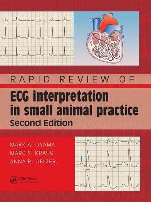 Rapid Review of ECG Interpretation in Small Animal Practice - Mark Oyama