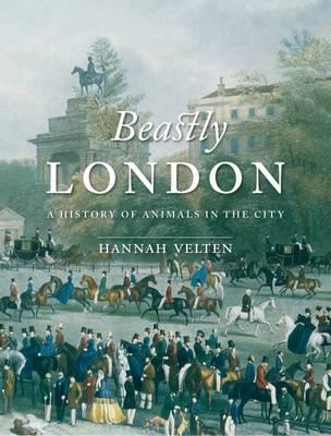 Beastly London - Hannah Velten