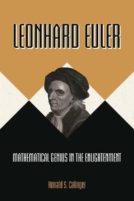 Leonhard Euler - Ronald S. Calinger