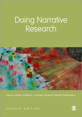 Doing Narrative Research - Molly Andrews