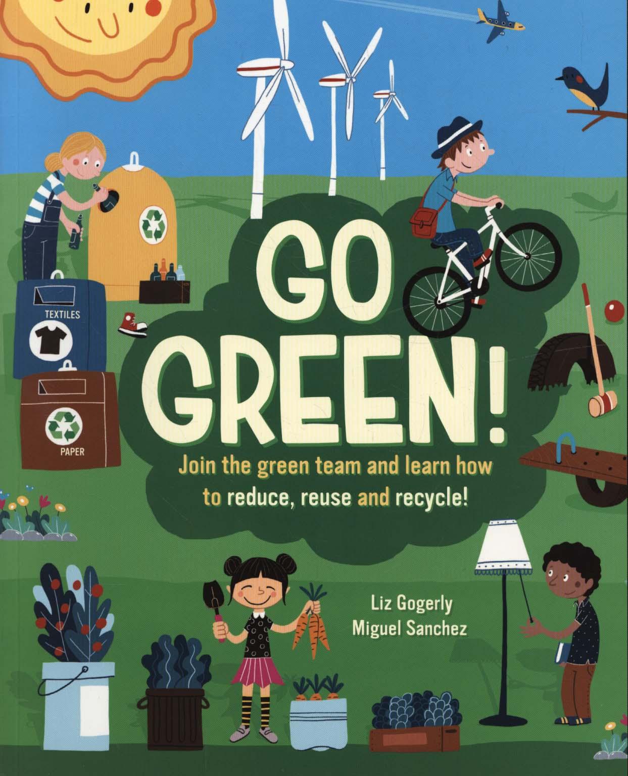 Go Green! - Liz Gogerly