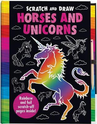 Scratch and Draw Horses and Unicorns - Joshua George
