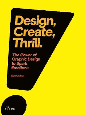 Design It Emotional: Emotions in Graphic Design and How to S - Sarah Caldas